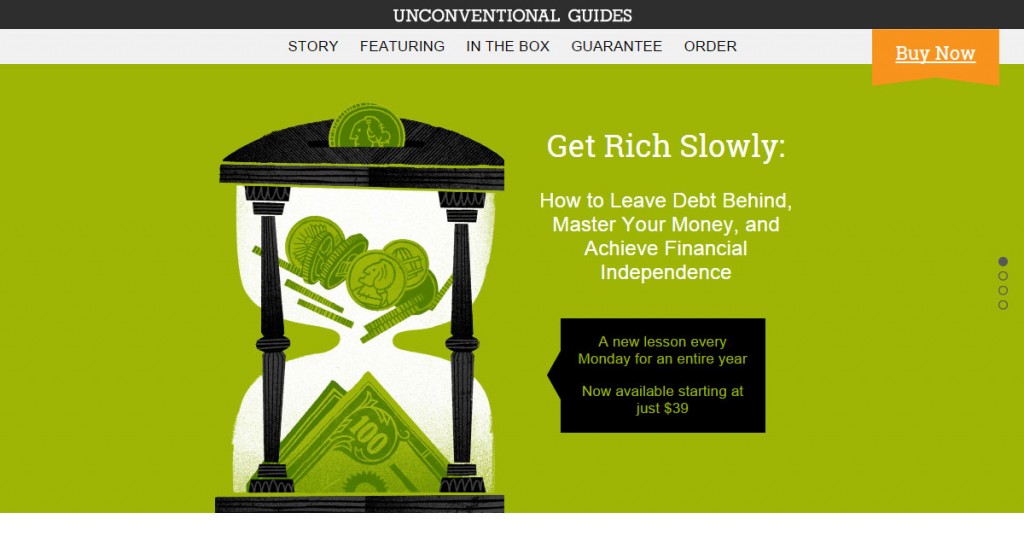 Unconventional Guide: Get Rich Slowly